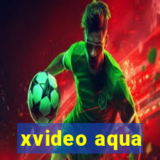 xvideo aqua